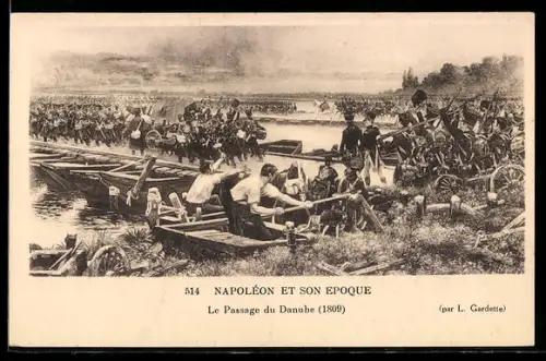 AK Serie: Napoléon et son epoque, le passage du Danube 1809