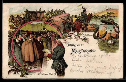 AK Gruss von der Musterung, Im Felddienst, Auf See, In Reih` und Glied
