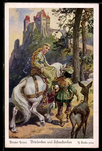 Künstler-AK sign. G. Hinke: Brüder Grimm, Brüderchen und Schwesterchen, 5. Nun setzte der König