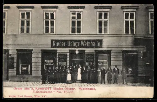 AK Wien, Gasthaus S. Kornfeld`s Nieder-Österr. Weinhalle, Kaiserstrasse 7 No. 44 - 46