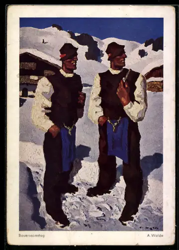 Künstler-AK sign. Alfons Walde: Bauernsonntag, Junge Bauern in Tracht