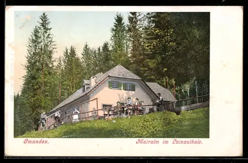AK Gmunden, Mairalm im Lainauthale