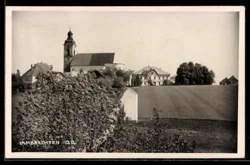 AK Lambrechten O.D., Kirche und Ortsansicht mit Feldern