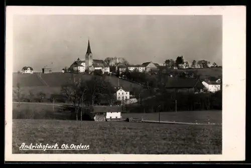 AK Andrichsfurt /Ob. Oesterr., Panorama mit Kirche