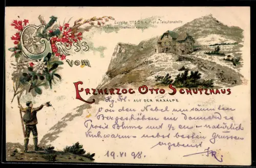 Lithographie Erzherzog Otto Schutzhaus, Schutzhaus auf der Raxalpe mit Bergsteiger