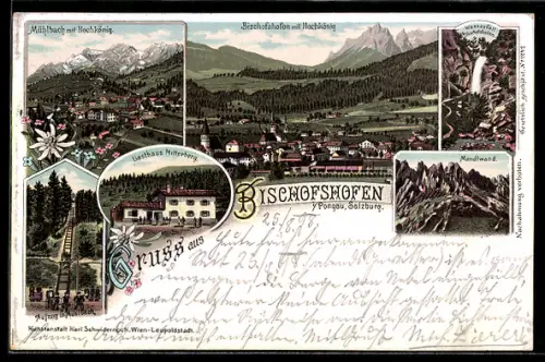 Lithographie Bischofshofen /Pongau, Ortsansicht, Ortsansicht Mühlbach, Gasthaus Mitterberg