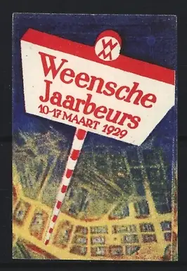 Reklamemarke Wien, Weensche Jaarbeurs 10-17 Maart 1929, Wegweiser-Schild