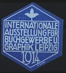 Reklamemarke Leipzig, Internationale Ausstellung für Buchgewerbe und Graphik 1914, Blume