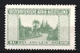 Reklamemarke Wien, Österreichische Adria-Ausstellung 1913, Aquileia