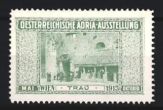 Reklamemarke Wien, Österreichische Adria-Ausstellung 1913, Trau