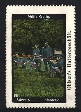 Reklamemarke Schweiz, Ohlsen`s Buttergeschäft, Infanterieübung