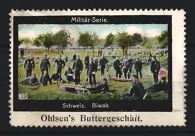 Reklamemarke Schweiz, Militär-Serie, Biwak, Ohlsen`s Buttergeschäft