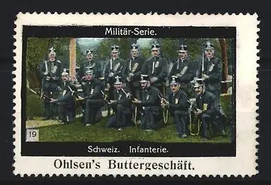 Reklamemarke Schweiz, Militär-Serie, Infanterie, Ohlsen`s Buttergeschäft