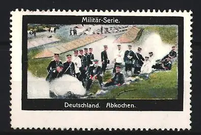 Reklamemarke Deutschland, Militär-Serie, Soldaten beim Abkochen