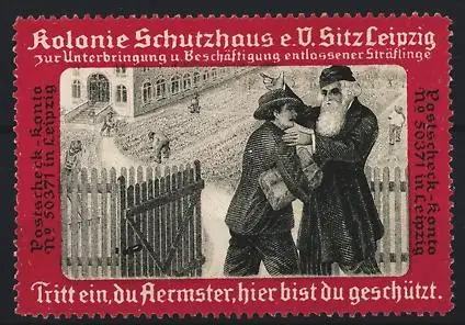 Reklamemarke Leipzig, Kolonie Schutzhause e.V., Unterbringung entlassener Sträflinge