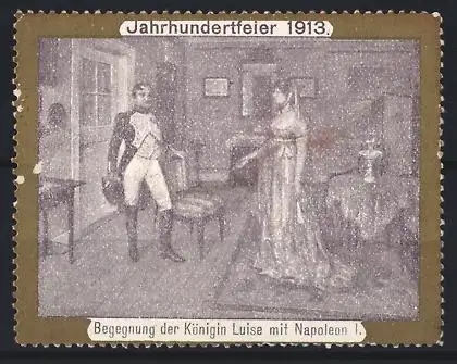 Reklamemarke Jahrhundertfeier 1913, Begegnung der Königin Luise mit Napoleon I.