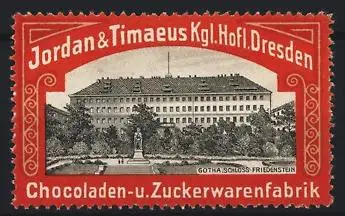 Reklamemarke Dresden, Jordan & Timaeus Schokoladenfabrik, Schloss Friedenstein Gotha