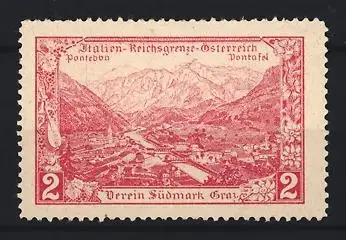 Reklamemarke Verein Südmark, Reichsgrenze Italien-Österreich, Pontafel