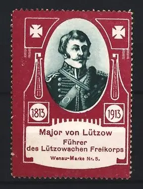 Reklamemarke 1813-1913, Major von Lützow, Porträt mit Eisernem Kreuz