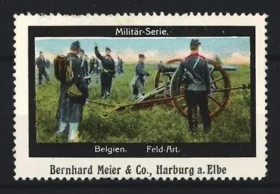 Reklamemarke Belgien, Militär-Serie, Feld-Art., Soldaten mit Kanone