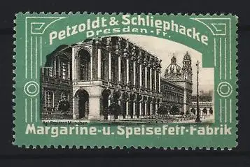 Reklamemarke Dresden, Petzoldt & Schliephacke, Margarine-u. Speisefett-Fabrik, Gebäudeansicht