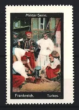 Reklamemarke Frankreich, Militär-Serie, Turkos