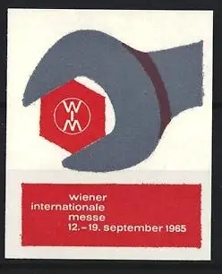 Reklamemarke Wien, Wiener Internationale Messe 1965, Schraubenschlüssel und Logo WIM