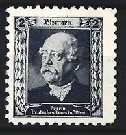 Reklamemarke Wien, Verein Deutsches Haus, Bismarck-Porträt