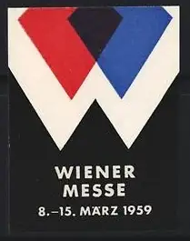 Reklamemarke Wien, Wiener Messe, 8.-15. März 1959, W-Symbol