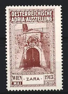 Reklamemarke Wien, Österreichische Adria-Ausstellung 1913, Torbogen in Zara