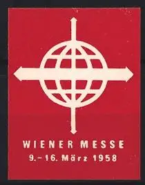 Reklamemarke Wien, Wiener Messe 1958, Globus mit Pfeilen