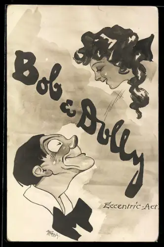 Künstler-AK Komikerduo Bob & Dolly