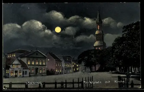 AK Tönning, Marktplatz mit Kirche bei Mondschein