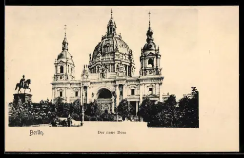 AK Berlin, Neuer Dom mit Denkmal