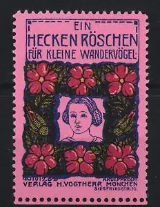 Reklamemarke München, Ein Heckenröschen für kleine Wandervögel, Blumen und Porträt