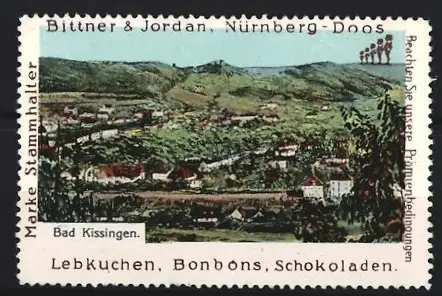 Reklamemarke Bad Kissingen, Bittner & Jordan, Lebkuchen und Schokoladen, Landschaftsansicht
