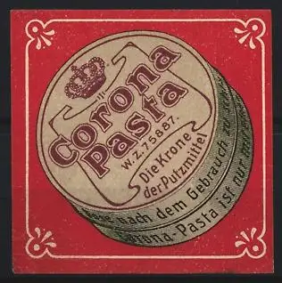 Reklamemarke Corona Pasta, Krone der Putzmittel