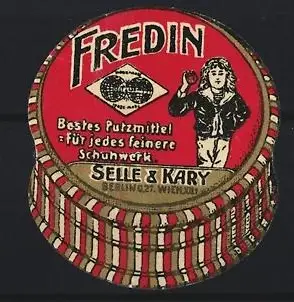 Reklamemarke Berlin, Fredin Bestes Putzmittel, Schuhputzdose