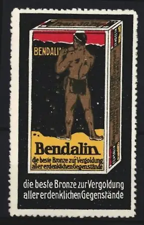 Reklamemarke Bronze zur Vergoldung Bendalin, Verpackung mit nackter Figur