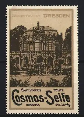 Reklamemarke Dresden, Gutmann`s Echte Cosmos-Seife, Zwinger-Pavillon