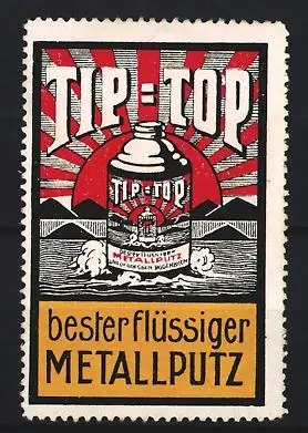 Reklamemarke Tip-Top Metallputz, Dose und Sonnenstrahlen