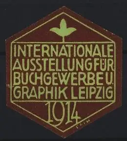 Reklamemarke Leipzig, Internationale Ausstellung für Buchgewerbe 1914, Pflanzensymbol
