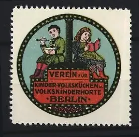 Reklamemarke Berlin, Verein für Kinder-Volksküchen, Kinder beim Essen und Lesen
