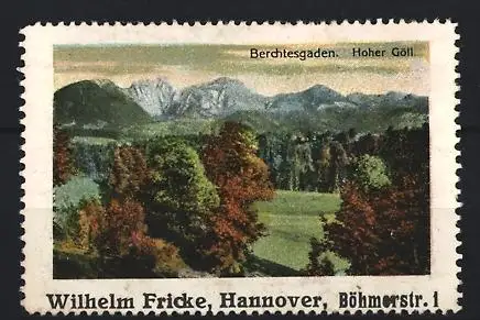 Reklamemarke Berchtesgaden, Hoher Göll, Wilhelm Fricke, Hannover, Landschaftsansicht