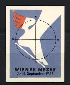 Reklamemarke Wiener Messe, 7.-14. September 1958, geflügelter Fuss mit Kompassrose