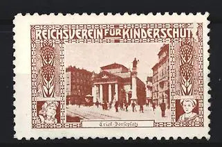 Reklamemarke Triest, Reichsverein für Kinderschutz, Börsenplatz