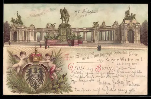 Lithographie Berlin, National-Denkmal Kaiser Wilhelm I, 100-jährige Geburtstagsfeier 1897