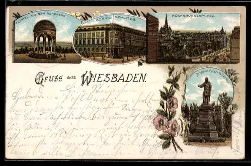 Lithographie Wiesbaden, Tempel auf dem Neroberg, Königl. Schloss, Kochbrunnenplatz, Kaiser Wilhelm-Denkmal