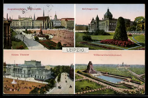 AK Leipzig, Augustusplatz mit Universität, Reichsgericht, Neues Theater, Völkerschlachtdenkmal