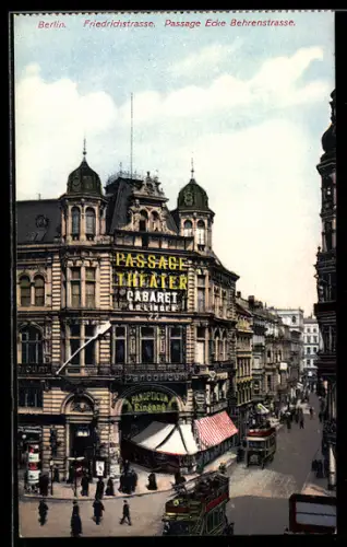 AK Berlin, Partie in der Friedrichstrasse Ecke Behrenstrasse mit Passage Theater